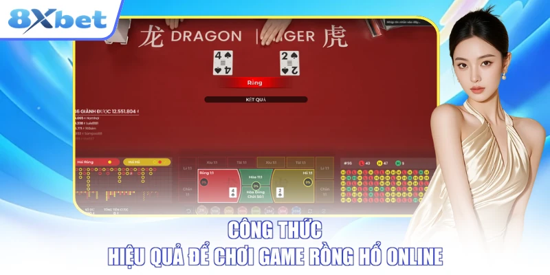 Công thức hiệu quả để chơi game rồng hổ online