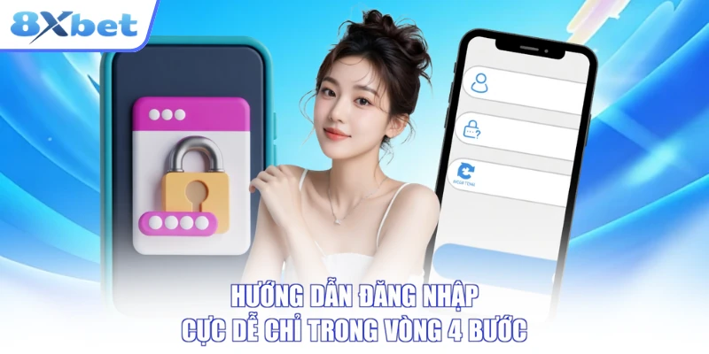 Hướng dẫn đăng nhập cực dễ chỉ trong vòng 4 bước