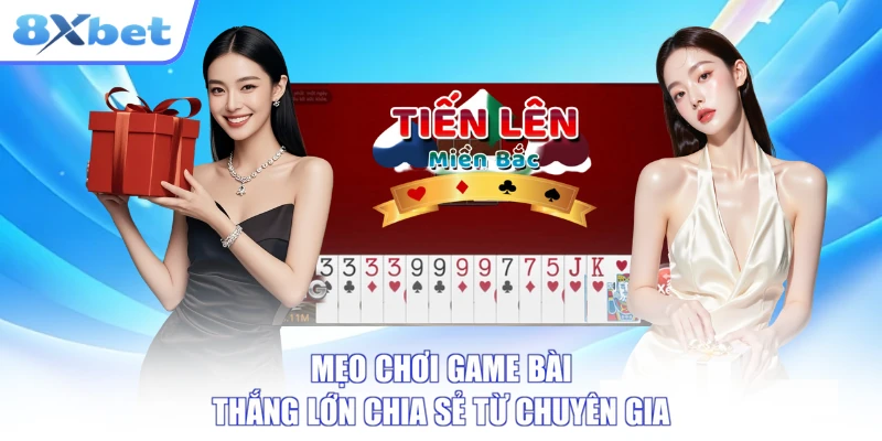 Mẹo chơi game bài thắng lớn chia sẻ từ chuyên gia