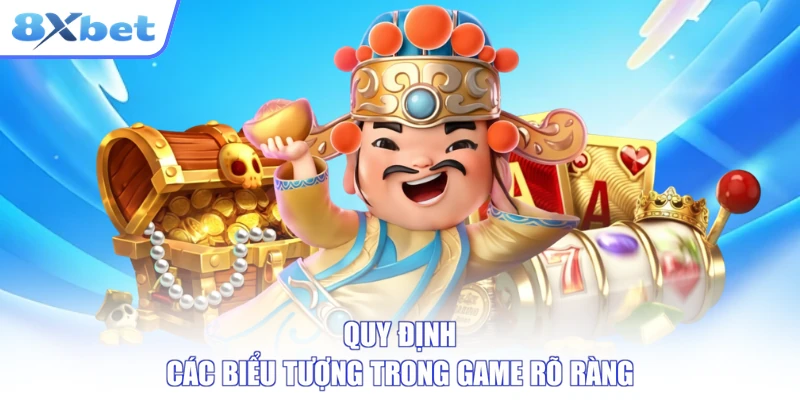 Quy định các biểu tượng trong game rõ ràng